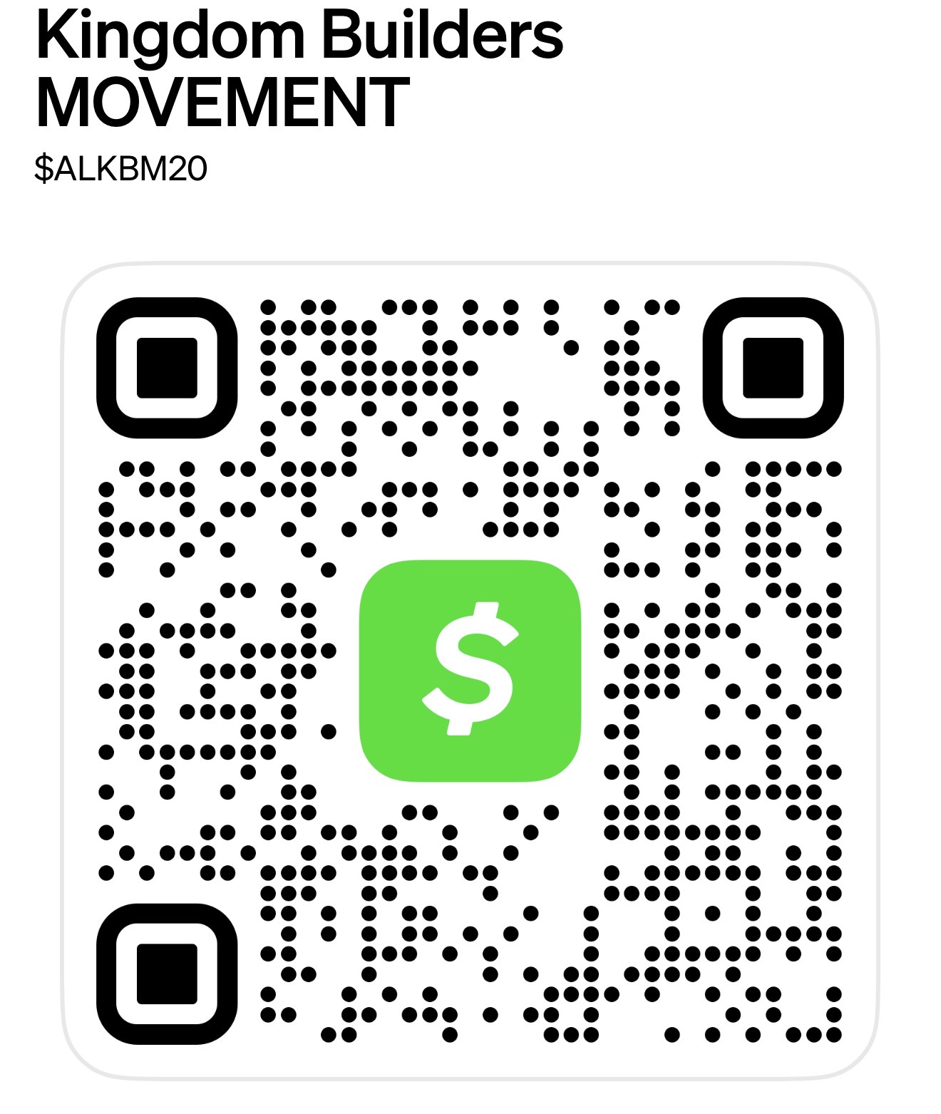 Cash App QR code for Kingdom Builders Movement